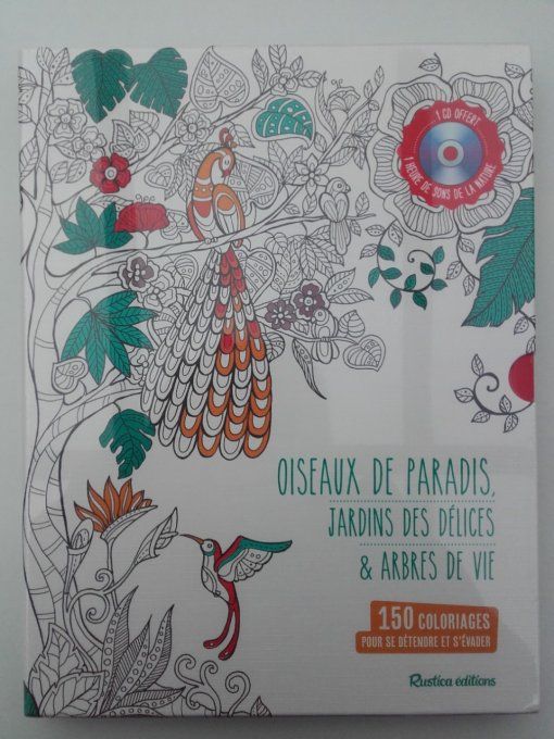 150 coloriages pour se détendre et s'évader + 1CD audio
