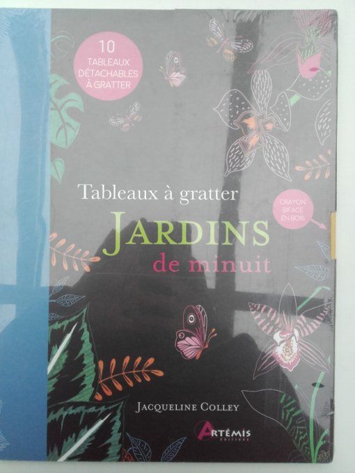 Jardins de minuit. Tableaux à gratter