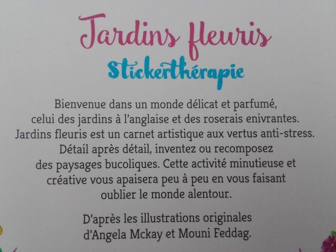 Jardins fleuris, stickerthérapie