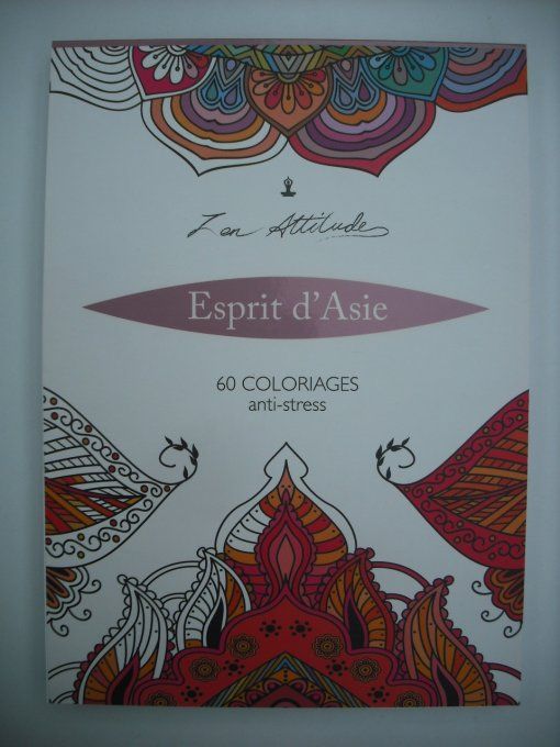 Esprit d'Asie, 60 coloriages anti-stress