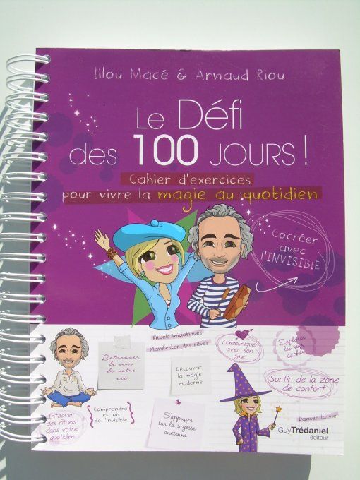 Le défi des 100 jours pour vivre la magie au quotidien