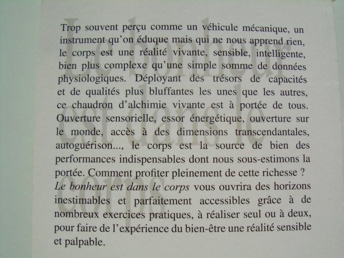 Le bonheur est dans le corps. Manuel pratique de psychologie positive corporelle