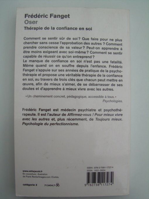 Oser. Thérapie de la confiance en Soi