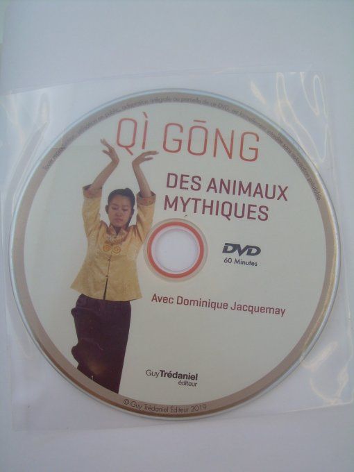 Qi gong des animaux mythiques