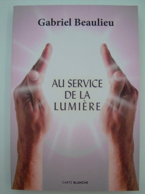 Au service de la lumière