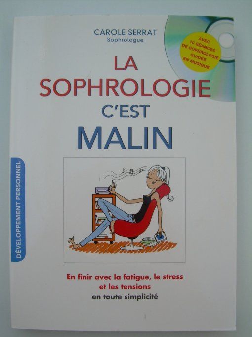 La sophrologie c'est malin