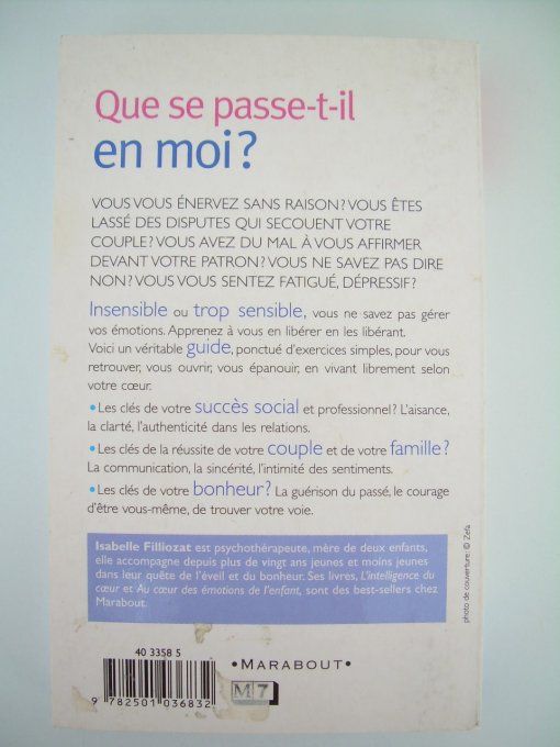 Que se passe-t-il en moi?
