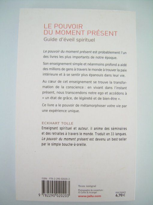Le pouvoir du moment présent