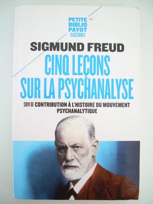 Cinq leçons sur la psychanalyse