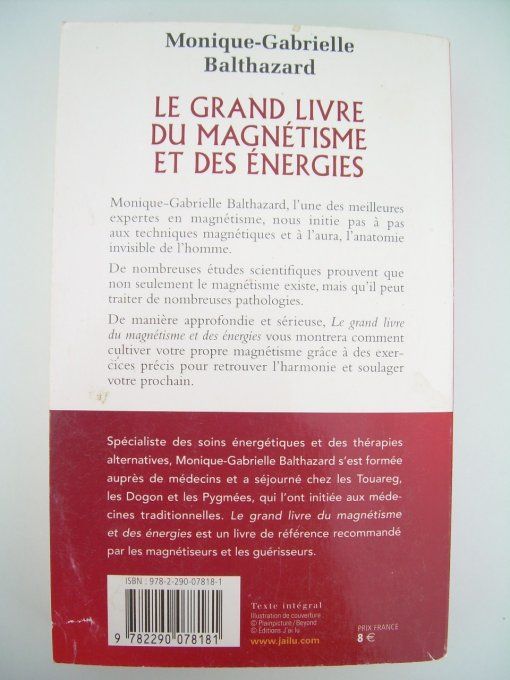 Le grand livre du magnétisme et des énergies