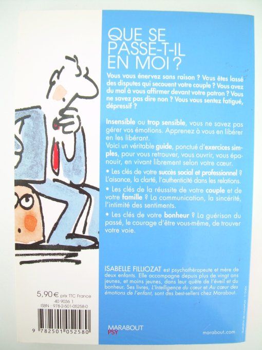 Que se passe-t-il en moi?