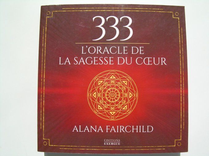 333 l'oracle de la sagesse du coeur