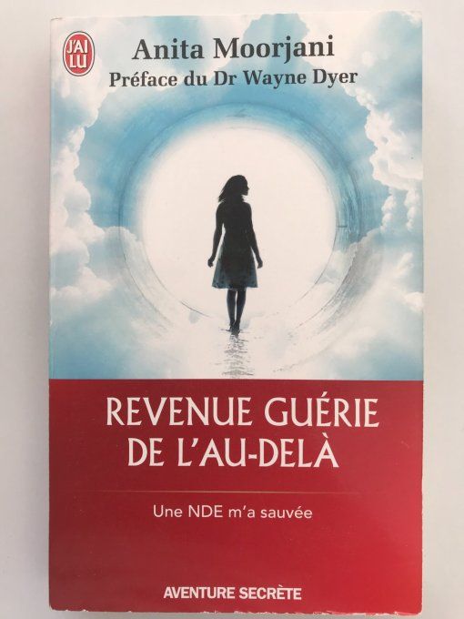 Revenue guérie de l'au-delà