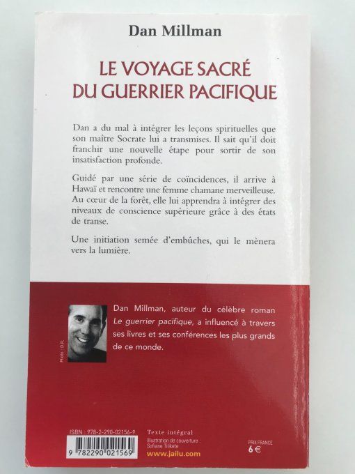 Le voyage sacré du guerrier pacifique