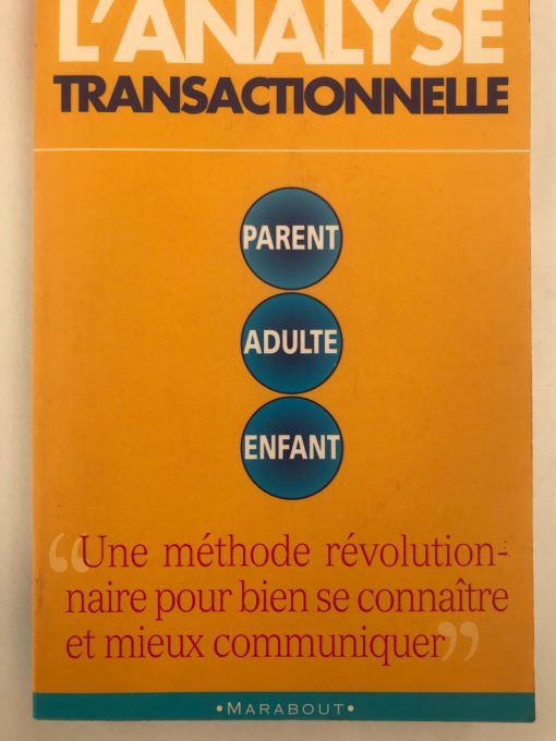 L'analyse transactionnelle