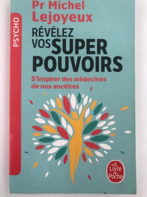 Révélez vos super pouvoirs