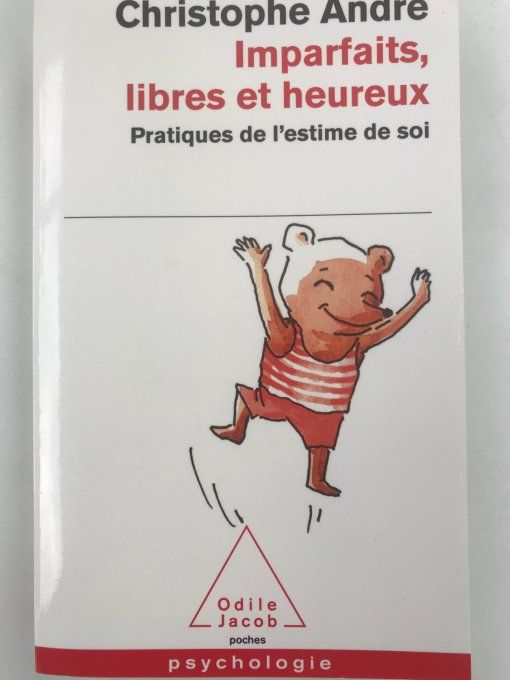 Imparfaits, libres et heureux