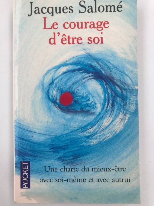 Le courage d'être Soi