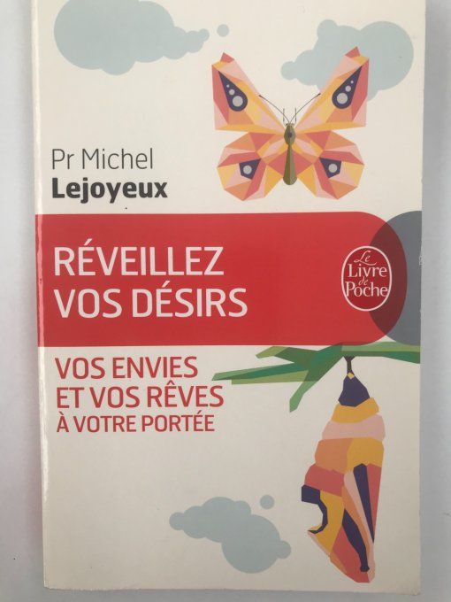 Réveillez vos désirs