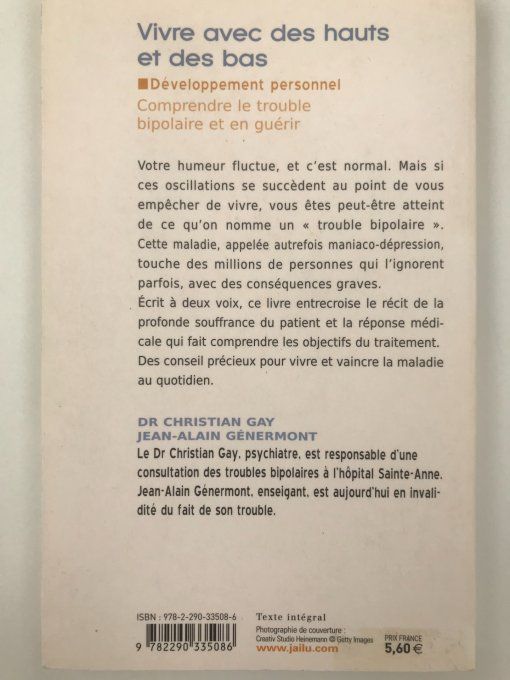 Vivre avec des hauts et des bas