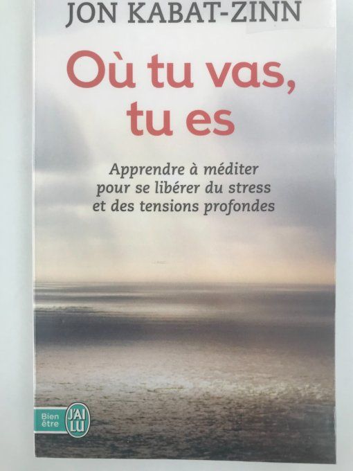 Où tu vas, tu es