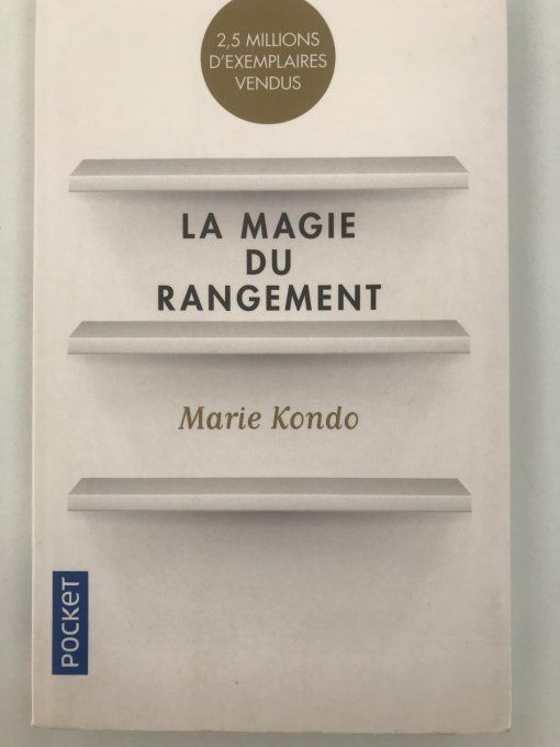 La magie du rangement
