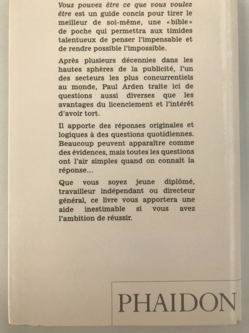 Vous pouvez être ce que vous voulez être