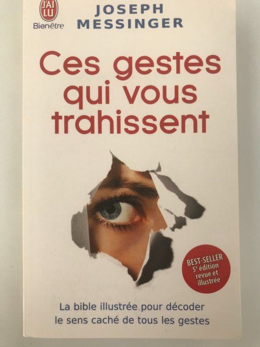 Ces gestes qui vous trahissent