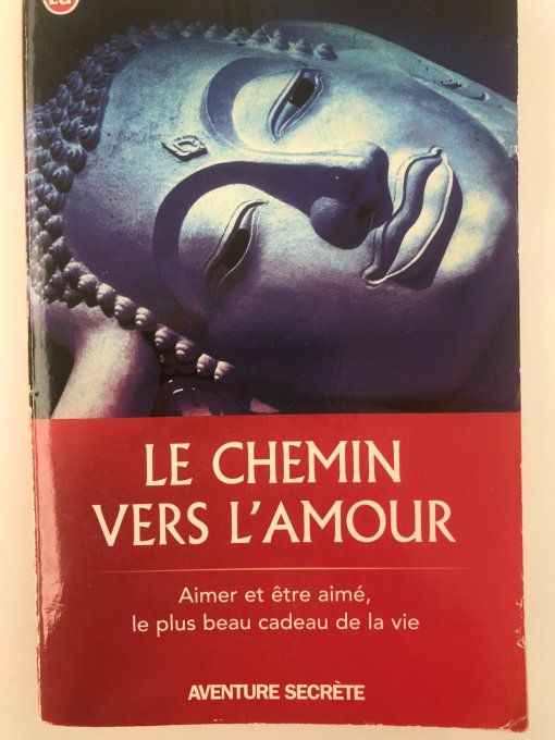Le chemin vers l'amour