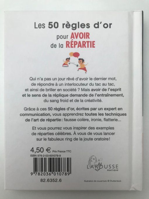 Les 50 règles d'or pour avoir de la répartie