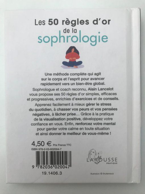 Les 50 règles d'or de la sophrologie
