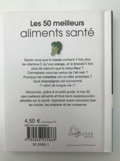 Les 50 règles d'or aliments santé