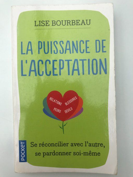 La puissance de l'acceptation