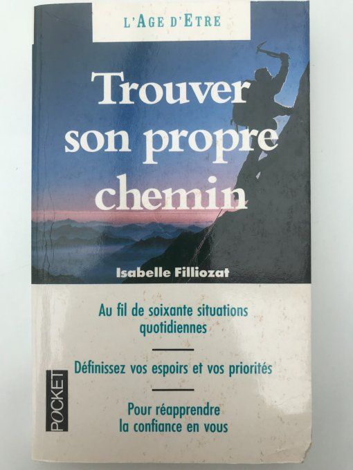 Trouver son propre chemin