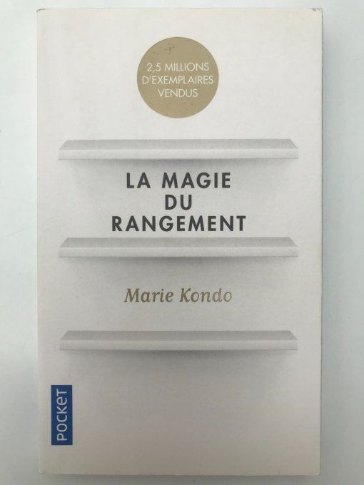 La magie du rangement