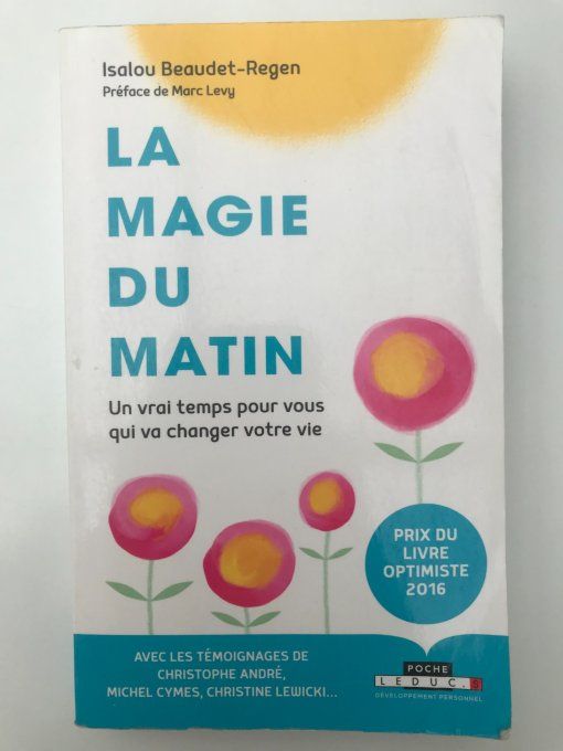 La magie du matin