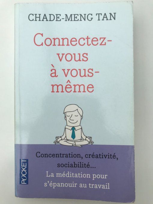 Connectez-vous à vous-même