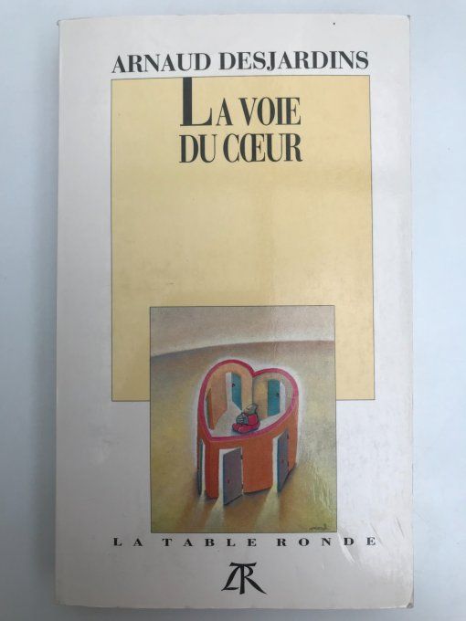 La voie du coeur
