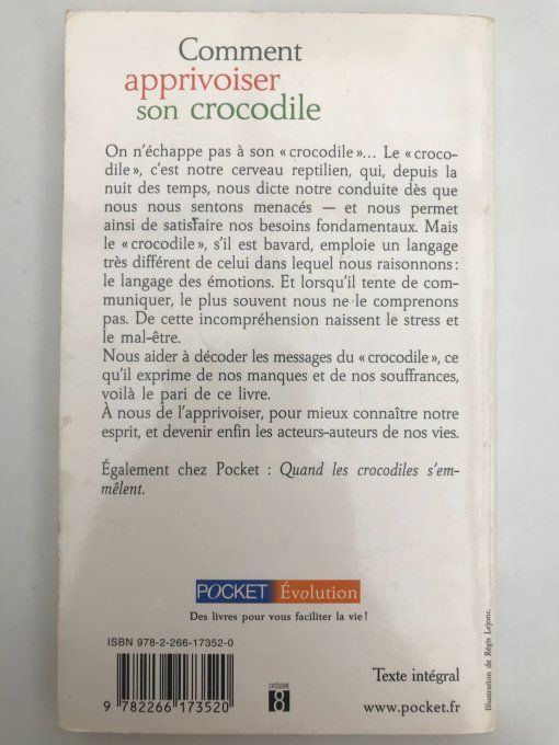 Comment apprivoiser son crocodile