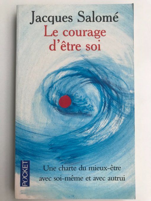 Le courage d'être Soi