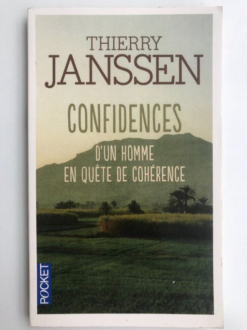 Confidences d'un homme en quête de cohérence