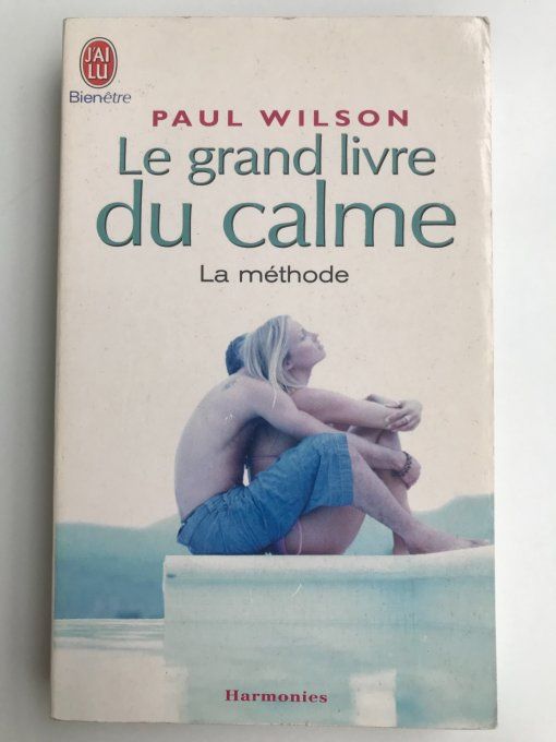 Le grand livre du calme