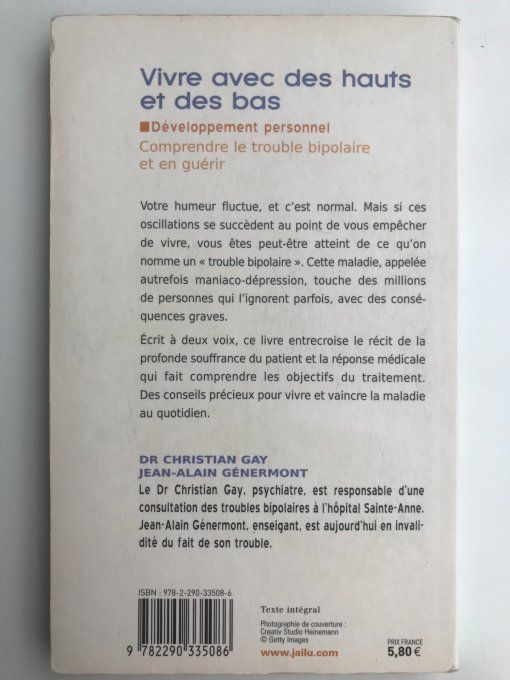 Vivre avec des hauts et des bas