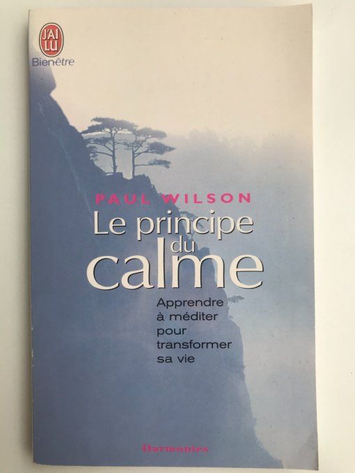 Le principe du calme