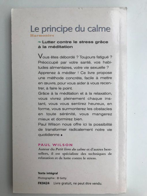 Le principe du calme