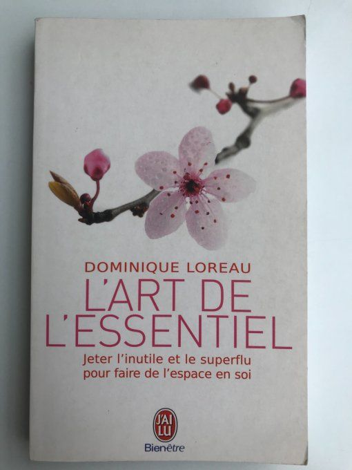 L'art de l'essentiel