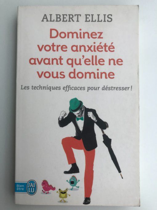 Dominez votre anxiété avant qu'elle ne vous domine