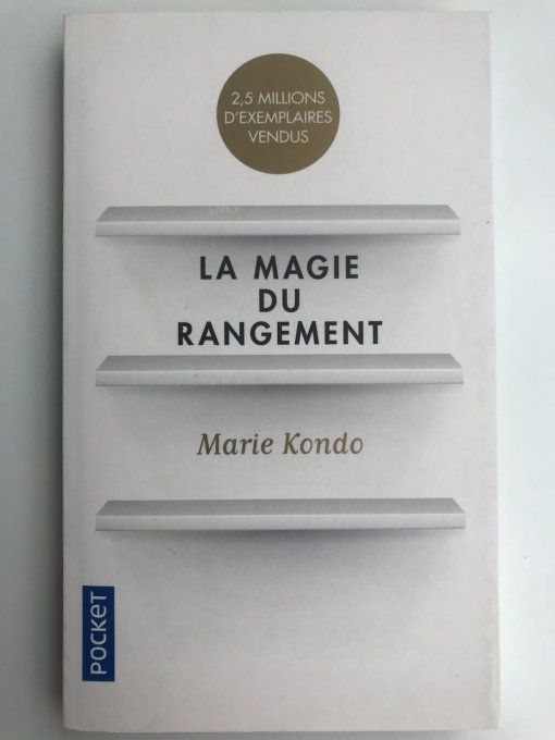 La magie du rangement
