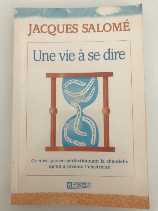 Une Vie à se dire