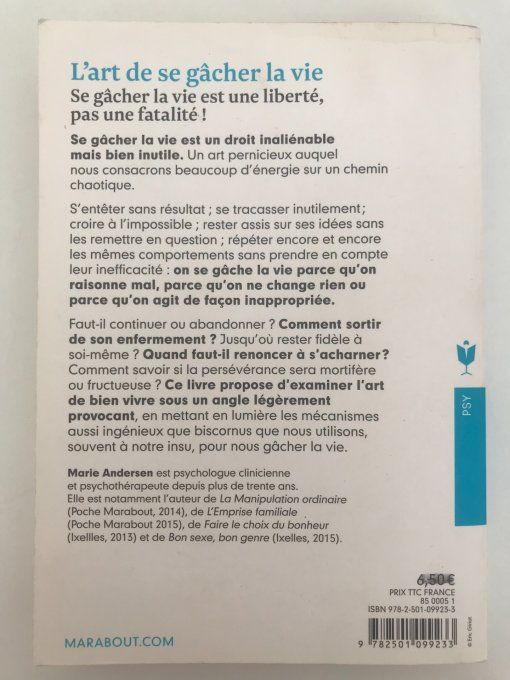 L'art de se gâcher la Vie